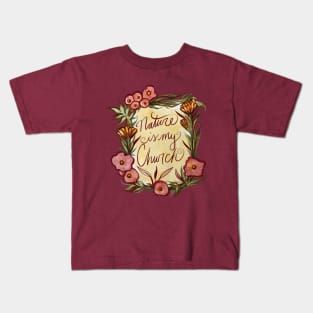 Nature is my Church Kids T-Shirt